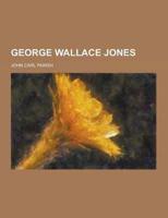 George Wallace Jones