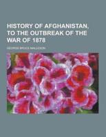 History of Afghanistan, to the Outbreak of the War of 1878