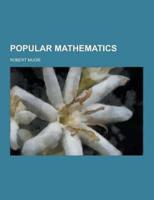 Popular Mathematics