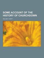 Some Account of the History of Churchdown