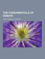The Fundamentals of Debate