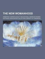 The New Womanhood