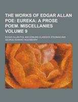 The Works of Edgar Allan Poe Volume 9