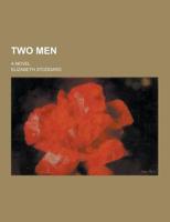 Two Men; A Novel