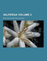 Valperga Volume 2