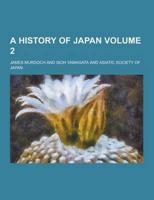 A History of Japan Volume 2