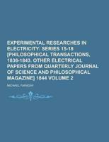 Experimental Researches in Electricity Volume 2