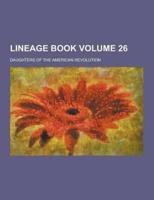 Lineage Book Volume 26