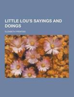 Little Lou's Sayings and Doings