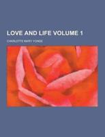 Love and Life Volume 1