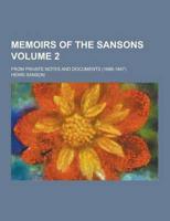 Memoirs of the Sansons; From Private Notes and Documents (1688-1847) Volume 2