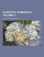 Scientific Romances Volume 2