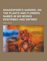 Shakespere's Garden