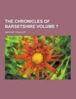 The Chronicles of Barsetshire Volume 7