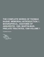 The Complete Works of Thomas Nashe Volume 1