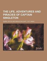 The Life, Adventures and Piracies of Captain Singleton