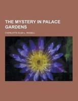 The Mystery in Palace Gardens