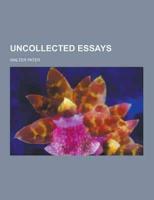 Uncollected Essays