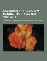 Calendar of the Carew Manuscripts Volume 2