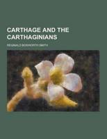 Carthage and the Carthaginians