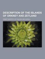 Description of the Islands of Orkney and Zetland