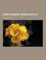 Gentleman Verschoyle