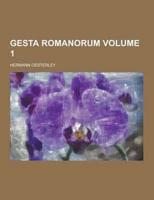 Gesta Romanorum Volume 1