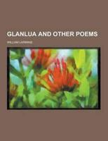 Glanlua and Other Poems