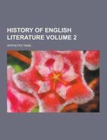 History of English Literature Volume 2