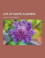 Life of Dante Alighieri