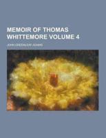 Memoir of Thomas Whittemore Volume 4