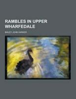 Rambles in Upper Wharfedale