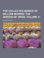 The Collected Works of William Morris Volume 11