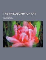 The Philosophy of Art; Art in Greece