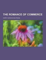 The Romance of Commerce