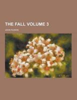 The Fall Volume 3