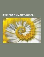 The Ford - Mary Austin