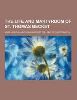 The Life and Martyrdom of St. Thomas Becket