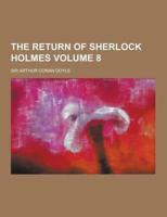 The Return of Sherlock Holmes Volume 8