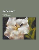 Baccarat; A Novel