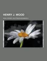 Henry J. Wood