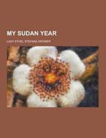 My Sudan Year