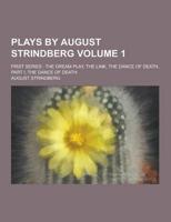 Plays by August Strindberg; First Series