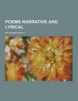 Poems Narrative and Lyrical