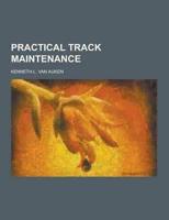 Practical Track Maintenance