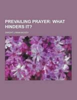 Prevailing Prayer