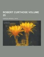Robert Curthose Volume 25