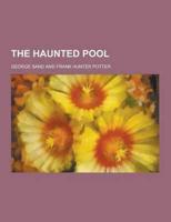 The Haunted Pool