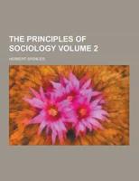 The Principles of Sociology Volume 2