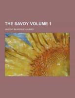 The Savoy Volume 1